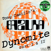 Tony Camillo's Bazuka : Dynomite Part I & II (7", Single)