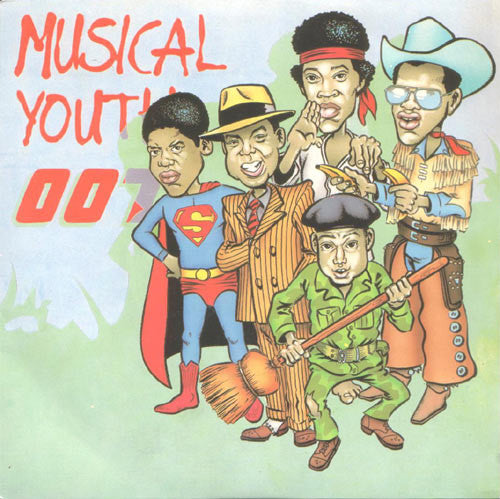 Musical Youth : 007 (7", RE)