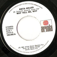 Anita Meyer : Why Tell Me, Why (7", Single)