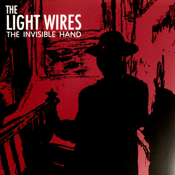 The Light Wires : The Light Wires / The Invisible Hand (LP, Album, RE + LP, Album, Red + Comp)