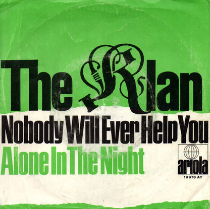 The Klan (2) : Nobody Will Ever Help You (7")