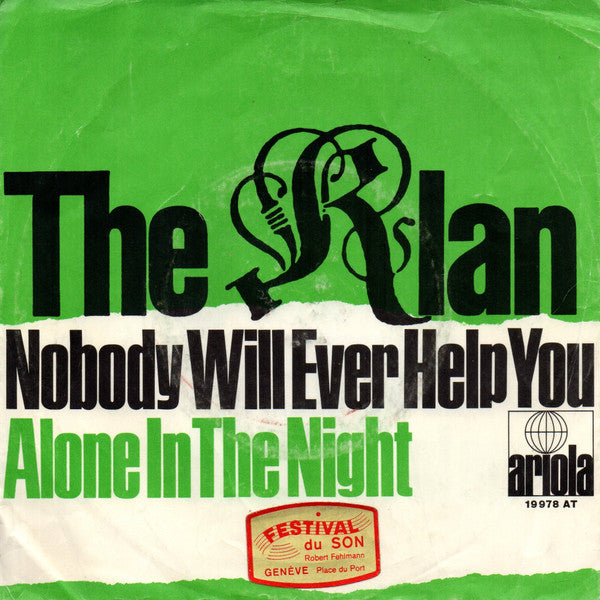 The Klan (2) : Nobody Will Ever Help You (7")
