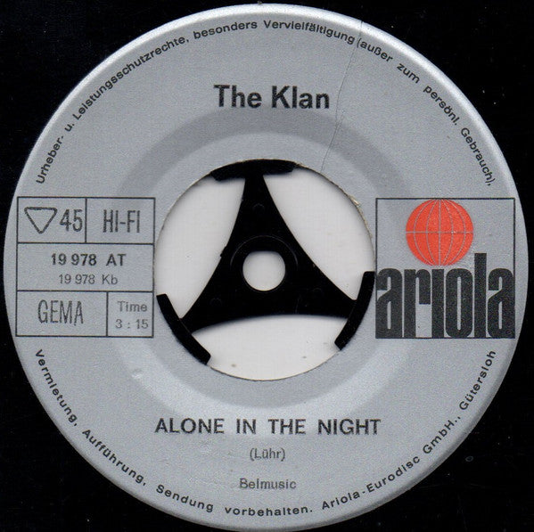 The Klan (2) : Nobody Will Ever Help You (7")