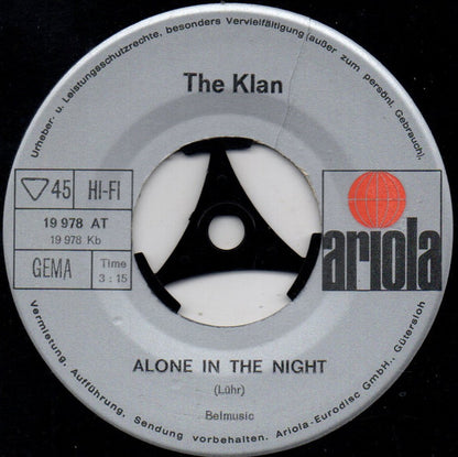The Klan (2) : Nobody Will Ever Help You (7")