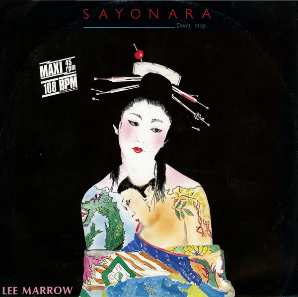 Lee Marrow : Sayonara (Don't Stop...) (12", Maxi, Ora)