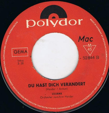 Liliane : Schuld Bist Du Daran / Du Hast Dich Verändert (7", Single)