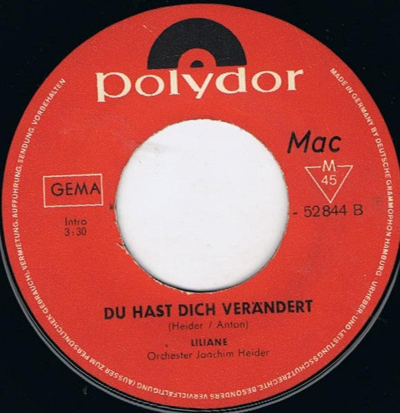 Liliane : Schuld Bist Du Daran / Du Hast Dich Verändert (7", Single)