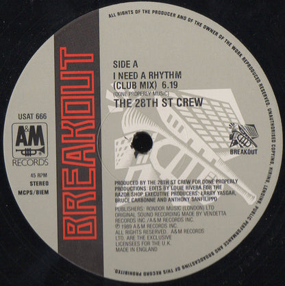 The 28th St Crew* : I Need A Rhythm (12")