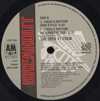 The 28th St Crew* : I Need A Rhythm (12")