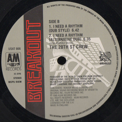 The 28th St Crew* : I Need A Rhythm (12")