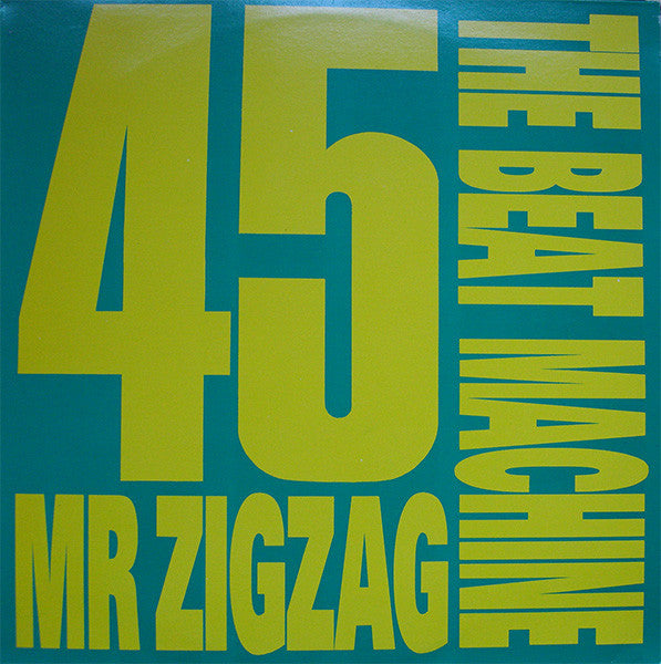 The Beat Machine : Mr Zigzag (12", Maxi)