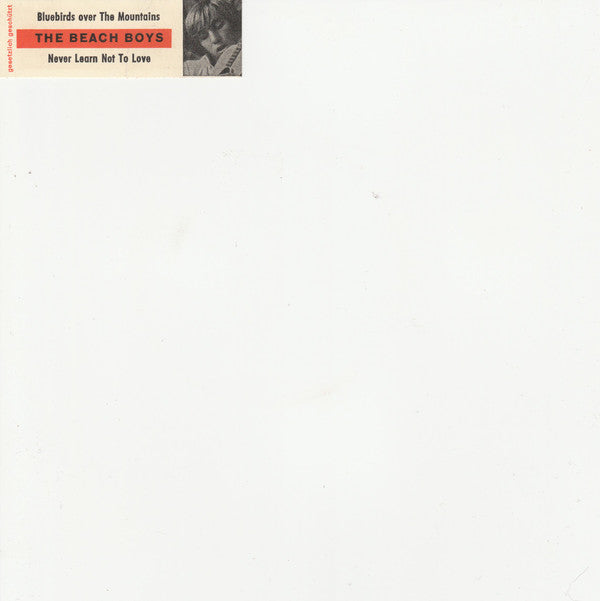 The Beach Boys : Bluebirds Over The Mountain / Never Learn Not To Love (7", Single)