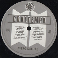Nitro Deluxe : This Brutal House (12", RE)