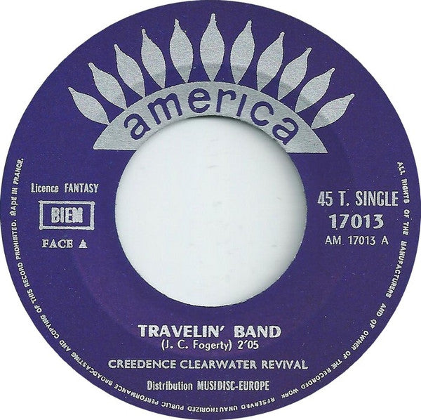 Creedence Clearwater Revival : Travelin' Band / Who'll Stop The Rain (7", Single)