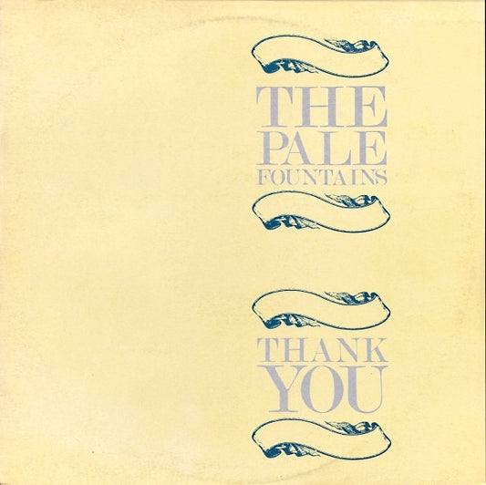 The Pale Fountains : Thank You (12")