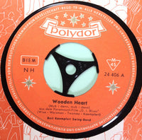 Bert Kaempfert Swing Band : Wooden Heart (Muß I Denn, Muß I Denn) (7", Mono)