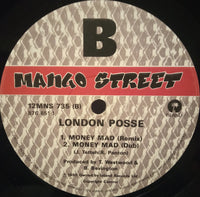 London Posse : Live Like The Other Half Do / Money Mad (12")