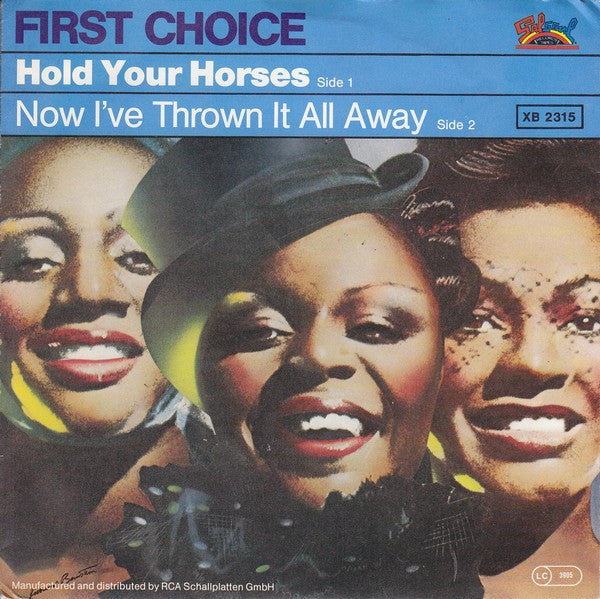 First Choice : Hold Your Horses (7")