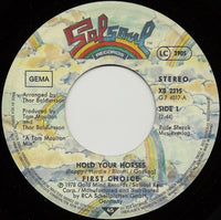 First Choice : Hold Your Horses (7")