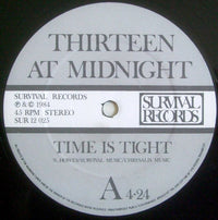 Thirteen At Midnight : Time Is Tight (12", Single)