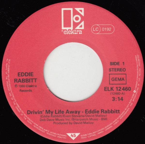 Eddie Rabbitt : Drivin' My Life Away (7", Single)