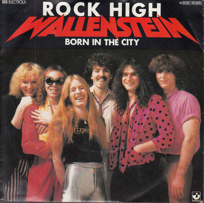 Wallenstein : Rock High / Born In The City (7", Single)