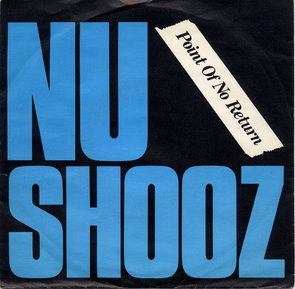 Nu Shooz : Point Of No Return (7", Single)