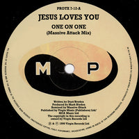 Jesus Loves You : One On One (Massive Attack Mix) (12", Single)