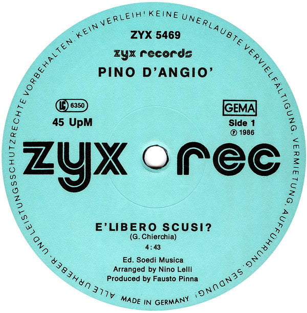 Pino D'Angio'* : È Libero Scusi ? / Sono Latino (12")