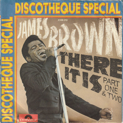 James Brown : There It Is (Part One & Two) (7", Single)