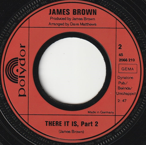 James Brown : There It Is (Part One & Two) (7", Single)