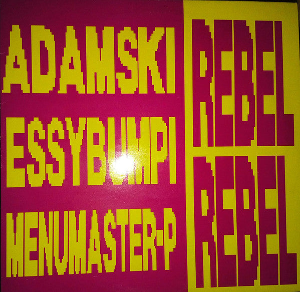 Adamski, Essybumpi, Menumaster-P* : Rebel Rebel (12")