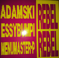 Adamski, Essybumpi, Menumaster-P* : Rebel Rebel (12")