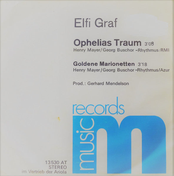 Elfi Graf : Ophelias Traum (7", Single, Promo)