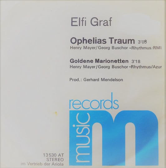 Elfi Graf : Ophelias Traum (7", Single, Promo)