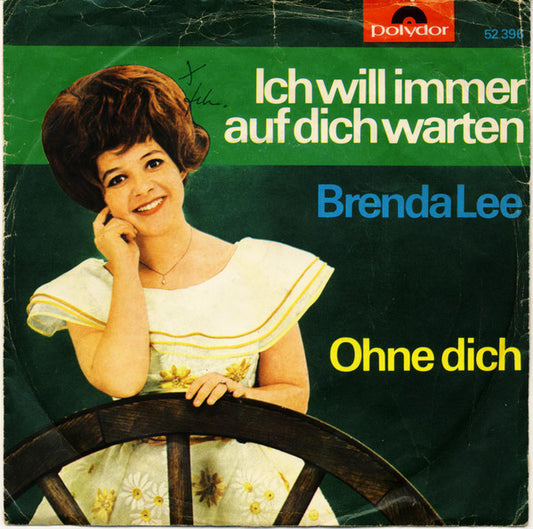 Brenda Lee : Ich Will Immer Auf Dich Warten (7", Single, Mono)