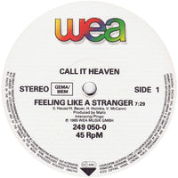 Call It Heaven : Feeling Like A Stranger (12", Maxi)