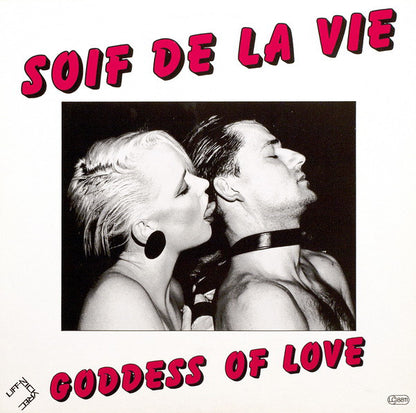 Soif De La Vie : Goddess Of Love (12", Maxi)