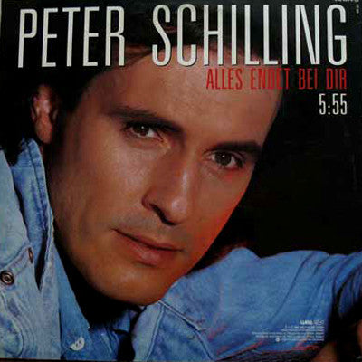 Peter Schilling : Alles Endet Bei Dir (12")