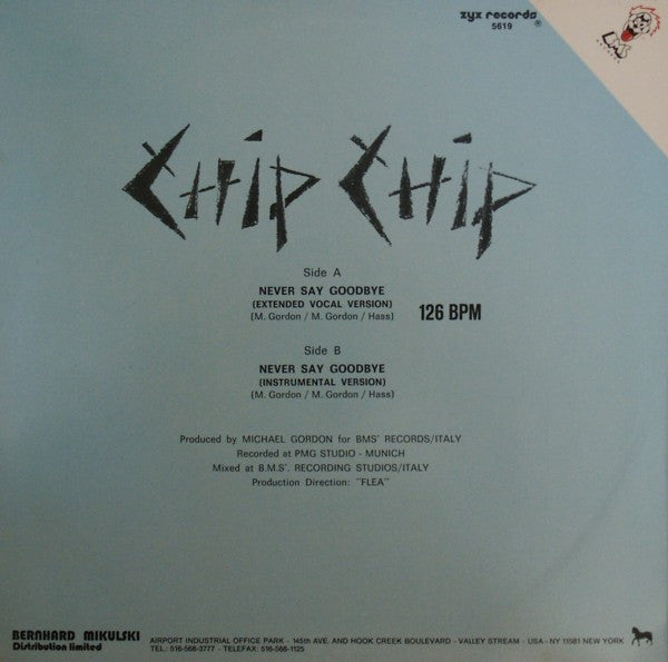 Chip Chip : Never Say Goodbye (12", Maxi)