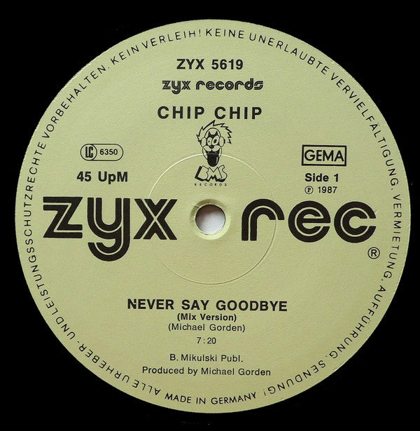 Chip Chip : Never Say Goodbye (12", Maxi)