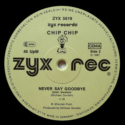 Chip Chip : Never Say Goodbye (12", Maxi)