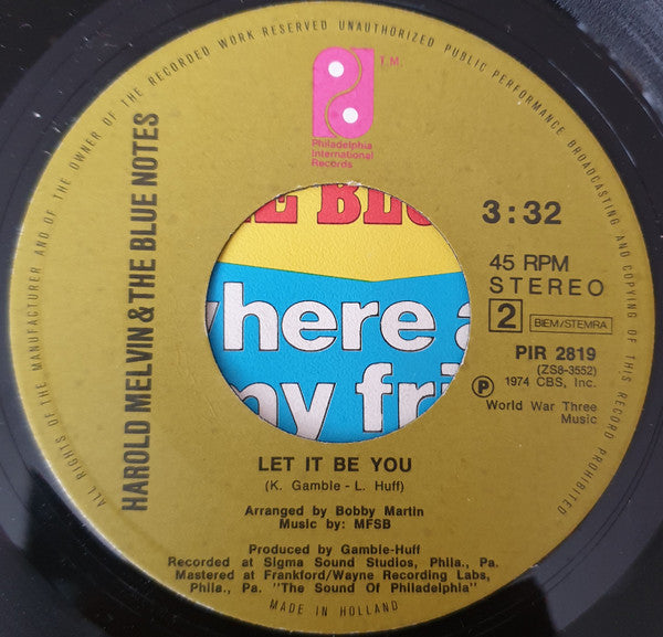 Harold Melvin And The Blue Notes : Where Are All My Friends (7", Single)