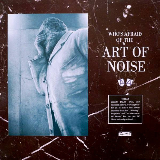 The Art Of Noise : (Who's Afraid Of?) The Art Of Noise (LP, Album)