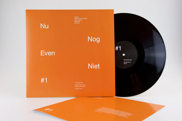 Nu Nog Even Niet : #1 & #2 (LP, Album)
