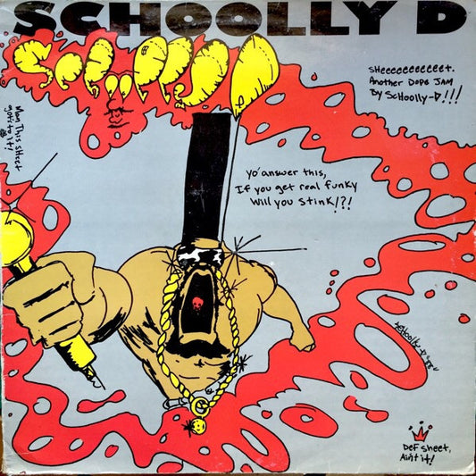 Schoolly D : Smoke Some Kill (12")
