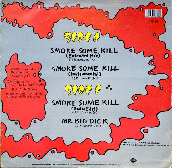 Schoolly D : Smoke Some Kill (12")