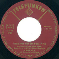 Manuela (5) : Schuld War Nur Der Bossa Nova (7", Single, Rou)