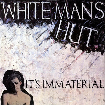 It's Immaterial : White Mans Hut (12")