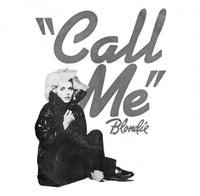Blondie : Call Me (7", Single, Styrene, Pit)